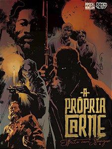 Livro A Própria Carne - Escrito Com Sangue (Graphic Novel - Vol...