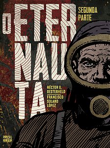 Livro O Eternauta - Segunda Parte (Edição Definitiva)