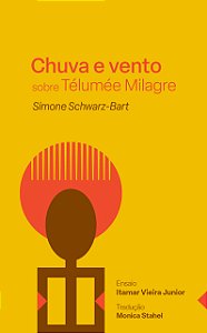 Livro Chuva E Vento Sobre Télumée Milagre