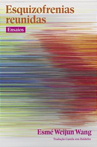 Livro Esquizofrenias Reunidas