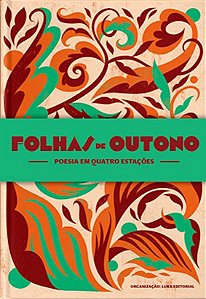 Livro Folhas De Outono - Poesia Em Quatro Estações