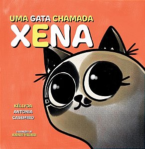 Livro Uma Gata Chamada Xena