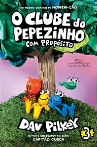 Livro O Clube Do Pepezinho - Com Propósito