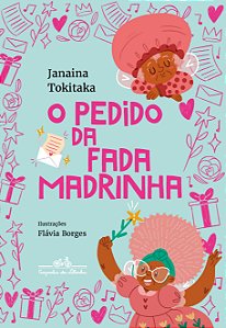 Livro O Pedido Da Fada Madrinha