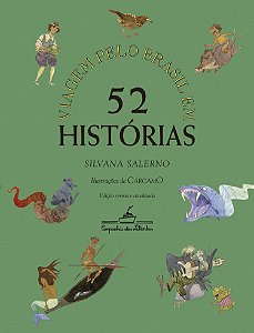 Livro Viagem Pelo Brasil Em 52 Histórias - Nova Edição