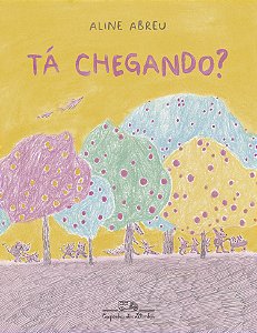 Livro Tá Chegando? - Nova Edição