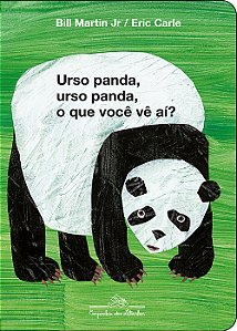 Livro Urso Panda, Urso Panda, O Que Você Vê Aí?