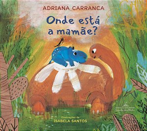 Livro Onde está a mamãe?