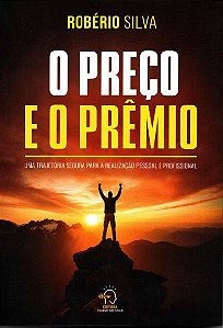Livro O preço e o prêmio: uma trajetória segura para a realizaç...