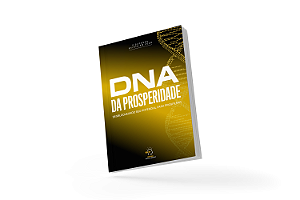 Livro DNA da prosperidade: desbloqueando seu potencial para pro...