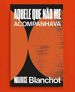 Livro Aquele Que Não Me Acompanhava