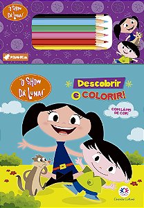 Livro O Show da Luna - Descobrir e colorir