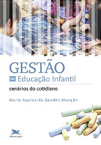 Livro Gestão na Educação Infantil: Cenários do Cotidiano