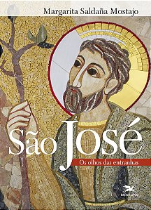 Livro São José: Os olhos das entranhas