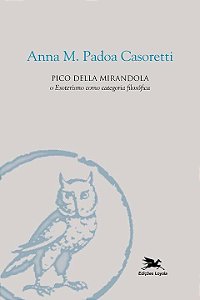 Livro Pico Della Mirandola: O esoterismo como categoria f...