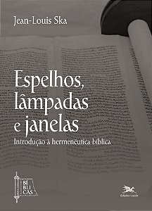 Livro Espelhos, lâmpadas e janelas: Introdução à hermenêu...