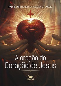 Livro A Oração Do Coração De Jesus
