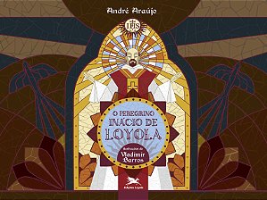 Livro O Peregrino Inácio De Loyola