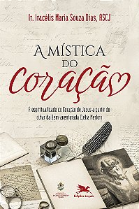 Livro A Mística Do Coração