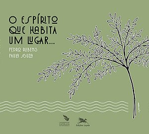 Livro O Espírito Que Habita Um Lugar