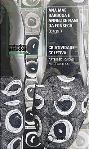 Livro Criatividade coletiva: arte e educação no século XX...