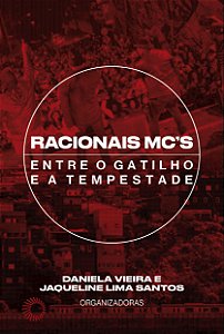 Livro Racionais: entre o gatilho e a tempestade
