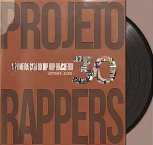 Livro Projeto Rappers: a primeira casa do Hip Hop brasile...