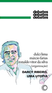 Livro Darcy Ribeiro, uma utopia