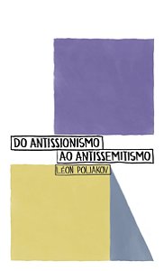 Livro Do Antissionismo Ao Antissemitismo