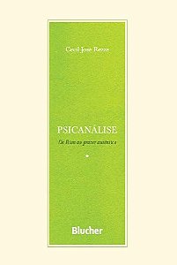 Livro Psicanálise: de Bion ao prazer autêntico