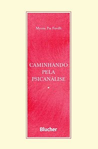 Livro Caminhando pela psicanálise