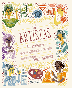 Livro As artistas: 50 mulheres que inspiraram o mundo