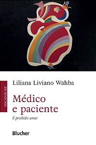 Livro Médico e paciente: É proibido amar