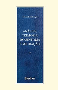 Livro Análise, teimosia do sintoma e migração