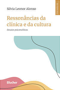 Livro Ressonâncias da clínica e da cultura: ensaios psica...