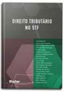 Direito Tributário no Stf - 01Ed/22