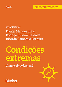 Livro Condições extremas: como sobrevivemos?