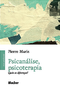 Livro Psicanálise, psicoterapia: quais as diferenças?