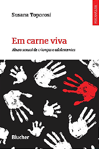 Livro Em carne viva: abuso sexual de crianças e adolescen...