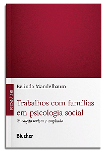 Livro Trabalhos com famílias em psicologia social