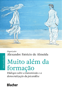 Livro Muito além da formação: diálogos sobre a transmissã...