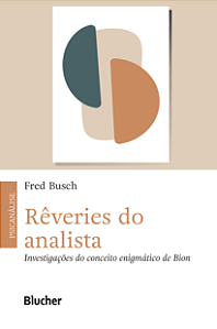 Livro Rêveries do analista: investigações do conceito eni...