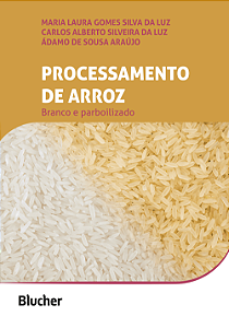 Livro Processamento de arroz: branco e parboilizado