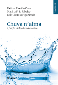 Livro Chuva n'alma: a função vitalizadora do analista