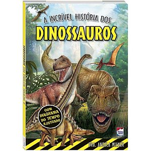 Livro A Incrível História dos Dinossauros