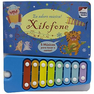 Livro Xilofone - Eu adoro Música!