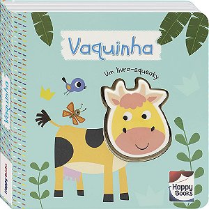 Livro É do barulho! Um livro-squeaky: Vaquinha