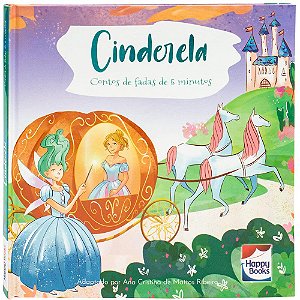 Livro Contos de fadas de 5 minutos - Cinderela