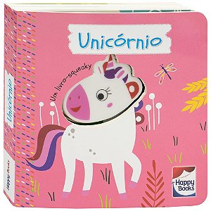 Livro É do barulho! Um livro Squeaky: Unicórnio