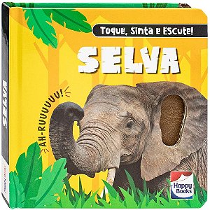 Livro Toque, Sinta e Escute! Selva